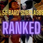 Ranking Every Bard Subclass in D&D 5e