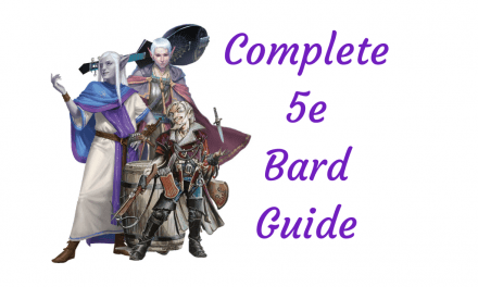 The Complete Guide to the Bard Class in D&D 5e