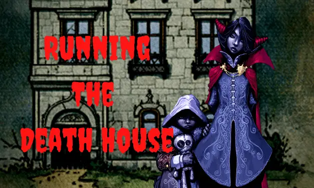 The Death House In Curse of Strahd