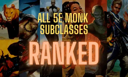 Ranking Every Monk Subclass in D&D 5e (2023)