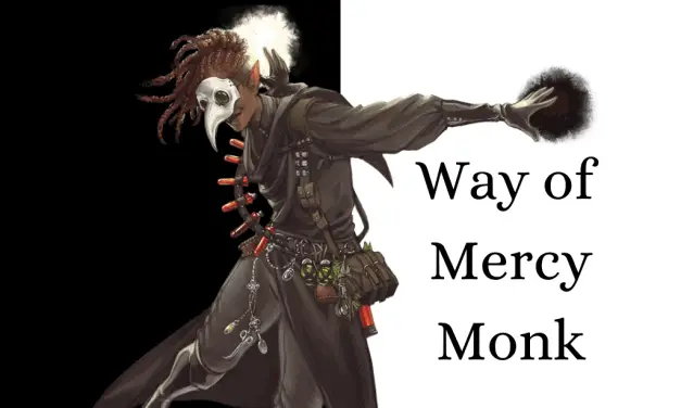 Way of Mercy Monk in D&D 5e | Full Subclass Guide