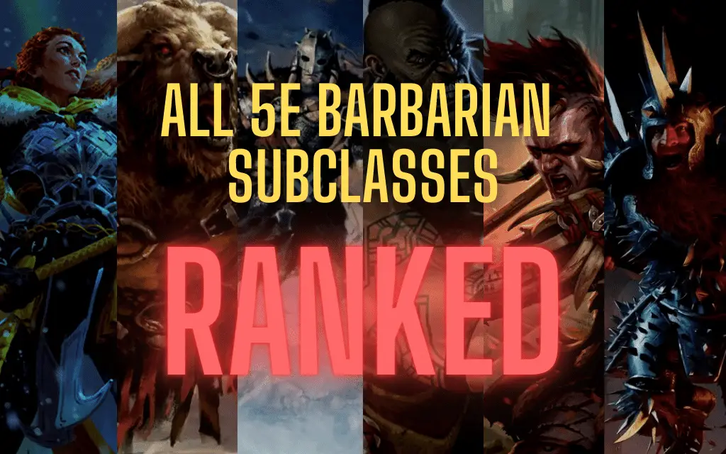 Ranking Every Barbarian Subclass in D&D 5e (2023)
