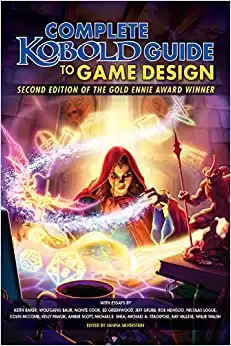 Kobold Guide to Game Design, 2nd Edition