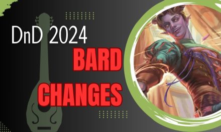 D&D 2024 Bard Changes: Key Updates and Enhancements