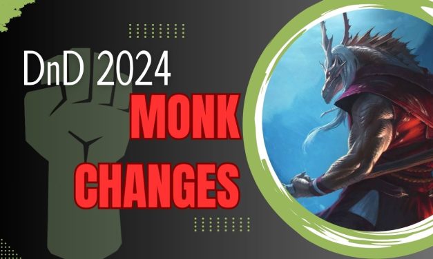 D&D 2024 Monk Changes: Key Updates and Enhancements